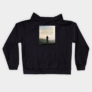 Guy de Maupassant quote: Life is a slope. As long as you're going up, you're always looking towards the top and you feel happy,  but when you reach it... Kids Hoodie